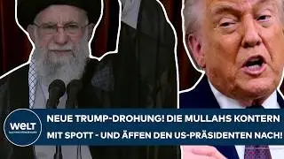 IRAN: Neue Drohung von Trump! Die Mullahs kontern mit Spott - und äffen den US-Präsidenten nach!