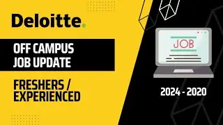Deloitte Latest Job Update | 2024-2020 Off campus hiring updates | Associate Analyst