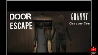 granny chapter 2 door escape #Granny #grannychapter2 #REHAN_GAMING