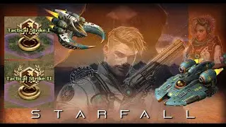 War Commander : STARFALL : Tactical Strike I, II