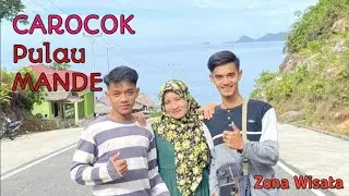 Wisata Carocok & Pulau Mande #video #jalanjalan #wisata #wisataalam @zulfikar_chan_new
