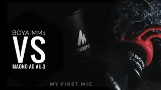 Best budget mic for Voice-over | Boya MM1 vs Maono AU AO3 |
