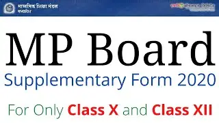 MP Board Supplementary Form 2020 for only student of Class x and Class xii