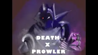 Death the wolf with the prowler theme - I’m death scene