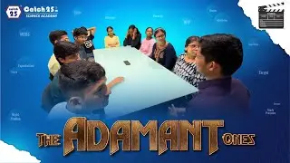 The Adamant Ones | Episode 1 | S1E1 | Catch25 Science Academy | NEET | JEE | MHT-CET | Podcast