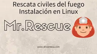 #MrRescue - Rescata civiles del fuego - Instalaci&oacute;n en #Linux