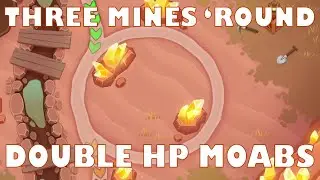Three mines 'round Double HP MOABS Bloons TD 6