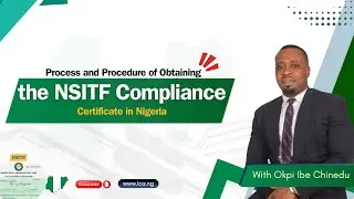 Process and Procedure of Obtaining the NSITF Compliance Certificate in Nigeria