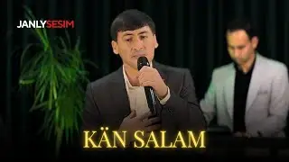 Maksat Mytda&yacute;ew - Kan Salam (Official Video) T&auml;ze Turkmen A&yacute;dymlar 2026