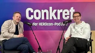 So geht&rsquo;s 2026 weiter! Niklas Palm &uuml;ber die Pl&auml;ne der HEROcon | 🎙️ Conkret: Folge 23