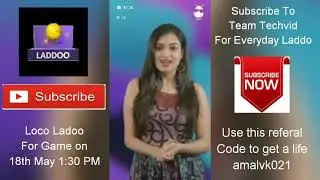Loco Ladoo of Game on 18th May 1:30 PM