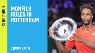 Highlights: Monfils Beats Wawrinka In Rotterdam 2019 For Eighth ATP Tour Crown