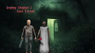 Granny 2 gate escape ☠️😧👍💪🥳🎉.#granny