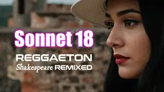 Sonnet 18 (feat. Cordelia Lear) | You've never heard Shakespeare like this!