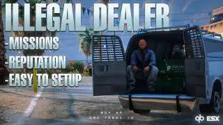 [QB, ESX] FIVEM ILLEGAL DEALER| SHOWCASE | TEBEX! | ADVANCED