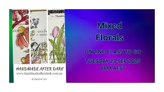 Online Class to Go - Mixed Florals