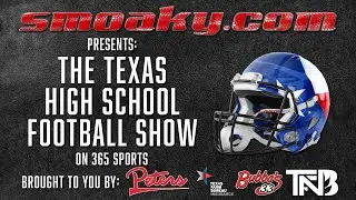 Week 2: Smoaky.com's TXHSFB Podcast