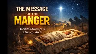 The Message of the Manger