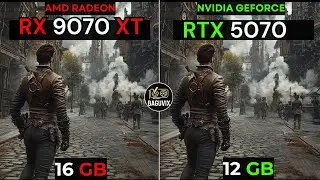 RX 9070 XT VS RTX 5070+ AMD Ryzen&trade; 7 7800X3D : TEST IN 20 GAMES