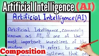 Artificial Intelligence Composition | Easy Essay on AI | Short & Simple