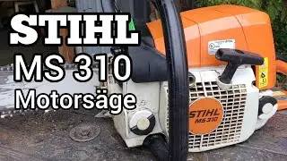 Stihl MS310 Motorsäge (бензопила) Обзор, работа и резка!