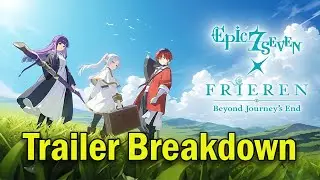 FRIEREN COLLAB TRAILER ANALYSIS - EPIC SEVEN X FRIEREN FRIEREN FRIEREN FRIEREN FRIEREN FRIEREN
