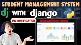 Полная система управления учебным процессом на Django &mdash; Урок № 10: Создание системы уведомлений
