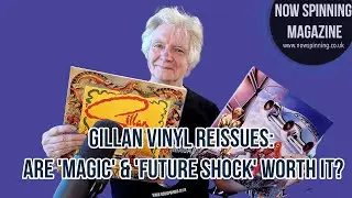Gillan Vinyl Reissues: Are 'Magic' & 'Future Shock' Worth It?