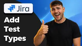 How To Add Test Issue Types in Jira (Step-by-Step Guide 2026)