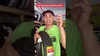Tips Cara Membeli Ban Motor Matic Agar Tidak Salah Beli