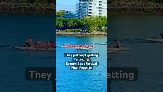 Power Start! Final Dragon Boat Practice Before the Dragon Boat Festival 🐉🚣 False Creek #DragonBoat