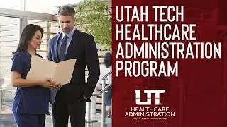Utah Tech University Bachelor of Applied Science in Healthcare Administration (BASHA)