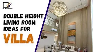 Double Height Living Room Ideas for Villa: Where Comfort Meets Luxury