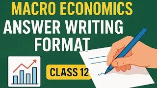 How to Write Answers in Macro Economics Class 12  | Board Exam Strategy 