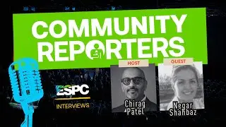 [ESPC25 Reporters] Chirag Patel interviews Negar Shahbaz