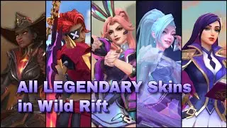 All LEGENDARY Skins in Wild Rift (Part 3) | 3d Preview