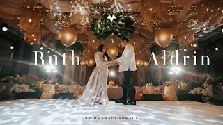 Ruth and Aldrin's Wedding Video by #MayadCarmela