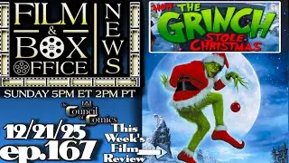 FILM & BOX OFFICE NEWS! LIVE ep167 | How THE GRINCH (Fantasy) film review! DEC 21, 2025 📱