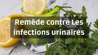 Traitement naturel contre les infections urinaires. Sant&eacute; pour tous