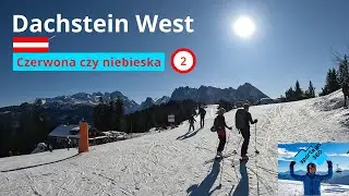 191 Dachstein West: Trasa 2 | czerwona, a może niebieska?