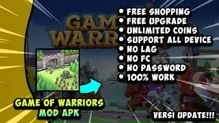GAME OF WARRIORS MOD APK [ NO PW ] || VERSI UPDATE!!!