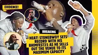 HEAT! Stonebwoy SETS RECORD With BHIMFEST25 & Shuts Down Accra Sports Stadium With CRAZY Performance