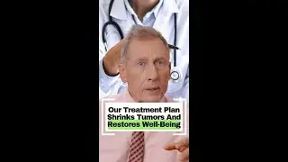 Our Treatment Plan Shrinks Tumors And Restores Well-Being #shorts