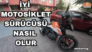 İYİ MOTOSİKLET S&Uuml;R&Uuml;C&Uuml;S&Uuml; NASIL OLUR