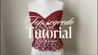 Tutorial de top em crochê | top segredo | perfeito para o Réveillon #crochê #crochetutorial #croche 