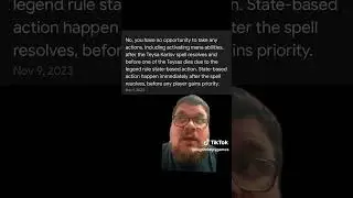 Stack Shenanigans #4: State based actions Legend rule.