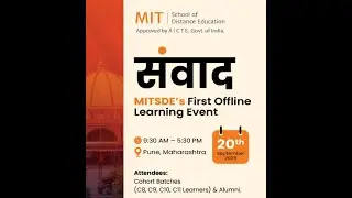 संवाद 2025 | MITSDE&rsquo;s First Offline Event Highlights