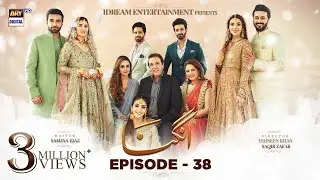 Angna Episode 38 - 9th May 2022 (English Subtitles) - ARY Digital Drama