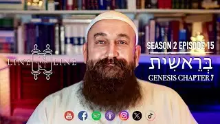 Line Upon Line Season 2 Episode 15: Genesis 7