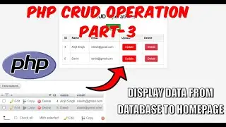 PHP CRUD Operations Part 3 - Read (Select Query) and Display Data on Homepage